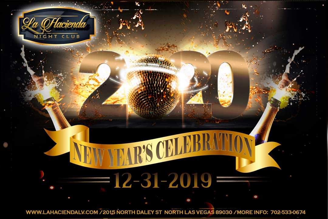2020 New Year’s Celebration at La Hacienda Nightclub