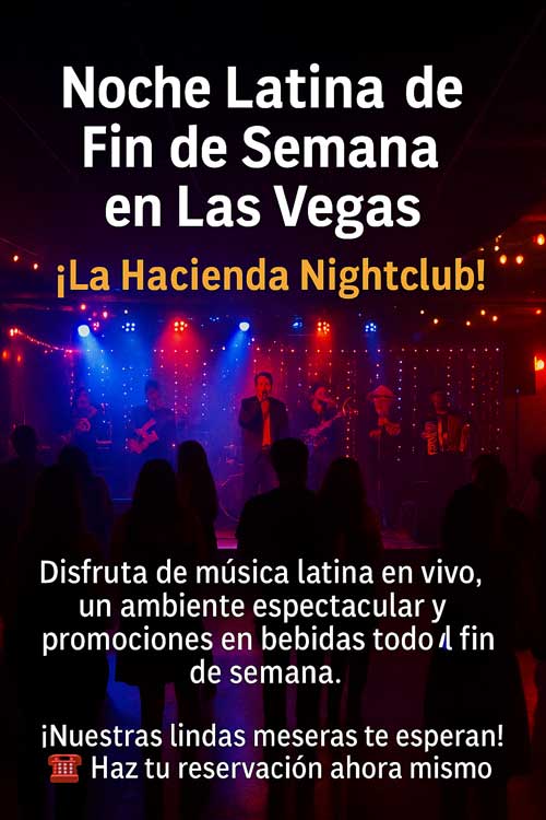 Noche Latina de Fin de Semana en Las Vegas